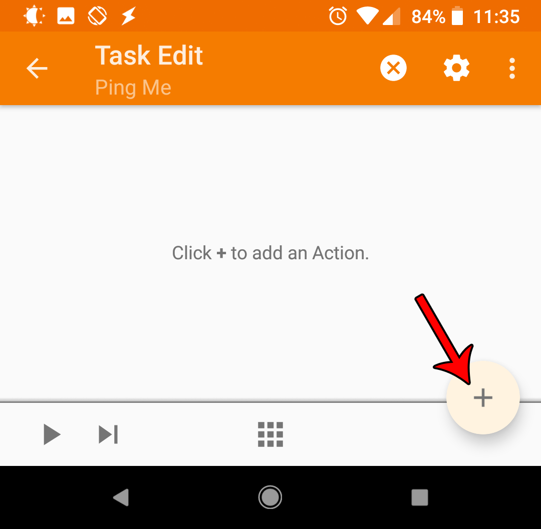 Clicking '+' on the task edit screen to add a new action